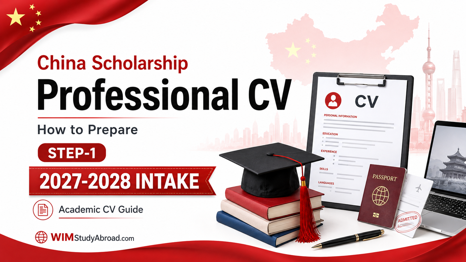 Professional CV guide for China Scholarship 2027-2028 intake Step 1