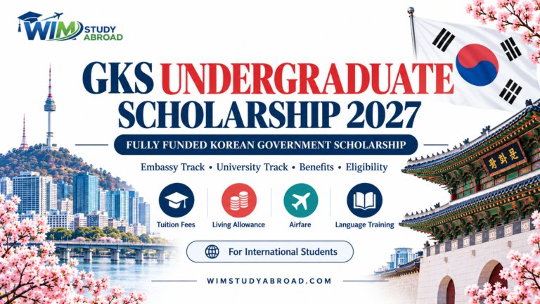 GKS Scholarship, GKS Undergraduate 2027, Global Korea Scholarship, Korea Government Scholarship, Study in Korea, Korean Scholarships, Fully Funded Scholarship, Undergraduate Scholarship, International Students
